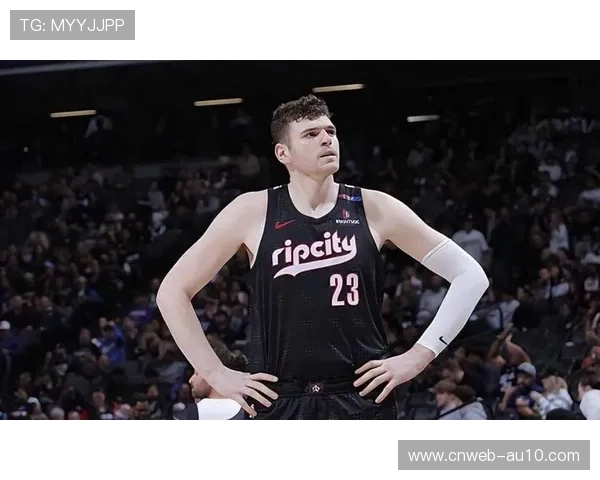 开拓者防守漏洞频现,克林根缺阵影响内线屏障 开拓者防守漏洞频现,克林根缺阵影响内线屏障